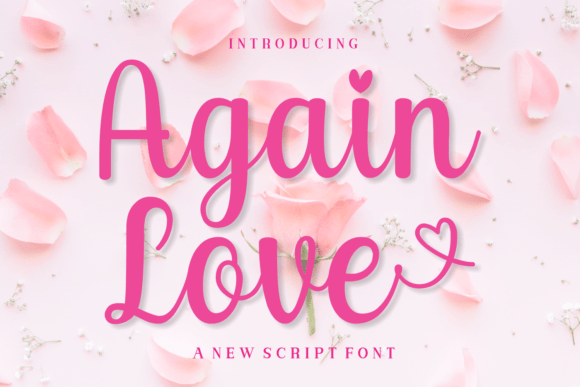 Again Love: A Script Font with Heart and Charm