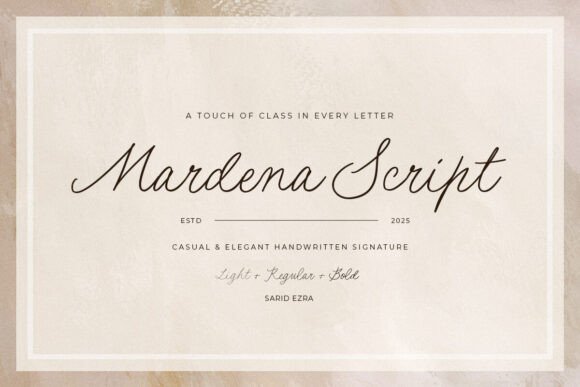 Mardena: A Script Font for Dynamic Campaigns