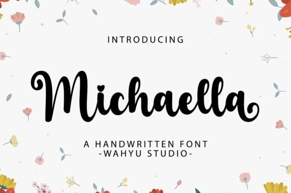 Michaella: A Font That Speaks with Grace