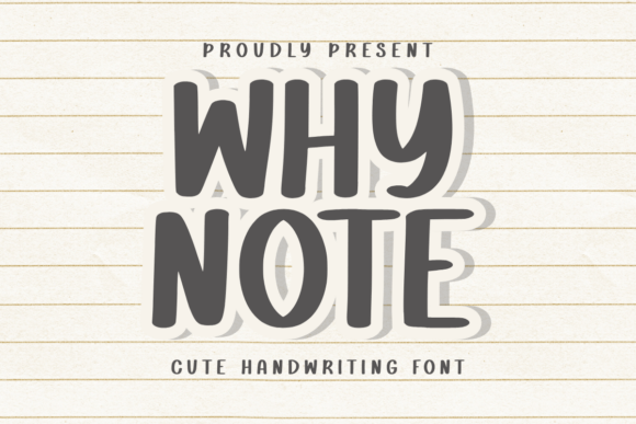 Why Note: The Font That Elevates Your Brand